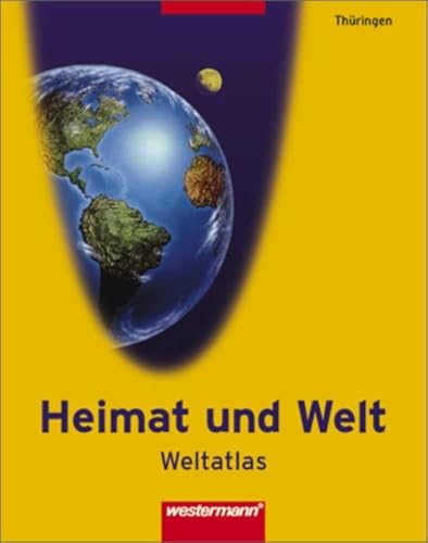 Imagen de archivo de Heimat und Welt Weltatlas: Thringen a la venta por medimops