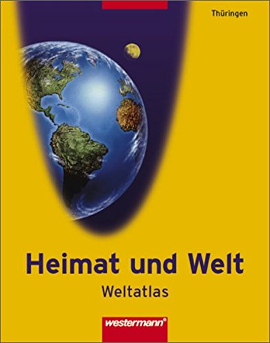 Stock image for Heimat und Welt Weltatlas: Thringen for sale by medimops