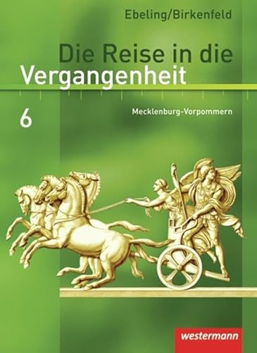 Stock image for Die Reise in die Vergangenheit - Ausgabe 2008 fr Mecklenburg-Vorpommern: Schlerband 6 for sale by medimops