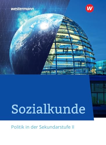 Beispielbild fr Sozialkunde - Politik in der Sekundarstufe II - Ausgabe 2020: Schlerband zum Verkauf von medimops