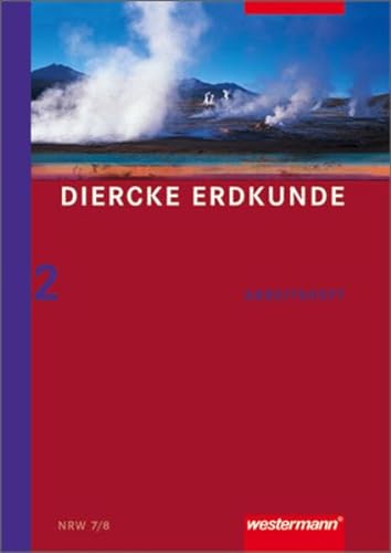 Beispielbild fr Diercke Erdkunde Ausgabe 2004 fr Realschulen in Nordrhein-Westfalen: Arbeitsheft 2 zum Verkauf von Buchmarie