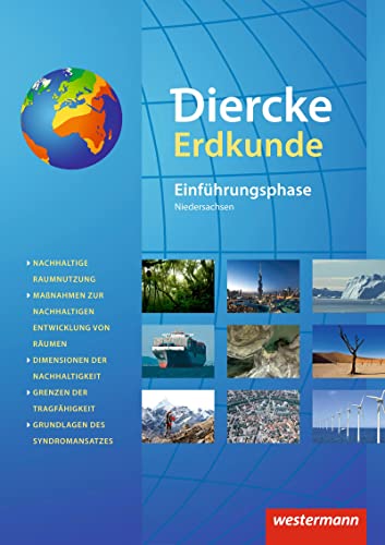 Stock image for Diercke Erdkunde. Schlerband Einfhrungsphase. Gymnasien G9 in Niedersachsen -Language: german for sale by GreatBookPrices