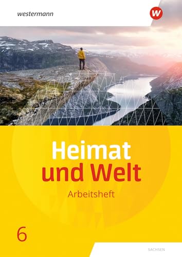 Beispielbild fr Heimat und Welt 6. Arbeitsheft. Sachsen zum Verkauf von Blackwell's