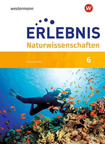 Beispielbild fr Erlebnis Naturwissenschaften - Ausgabe 2019 fr Rheinland-Pfalz: Schlerband 6 zum Verkauf von Express-Buchversand