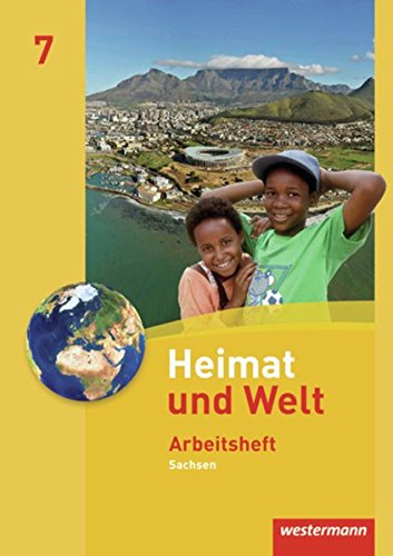 9783141498172: Heimat und Welt - Ausgabe 2011 Sachsen: Arbeitsheft 7