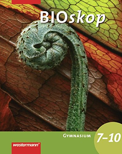 Beispielbild fr BIOskop - Ausgabe fr Gymnasien: BIOskop SI Allgemeine Ausgabe: Schlerband 7 - 10 zum Verkauf von medimops