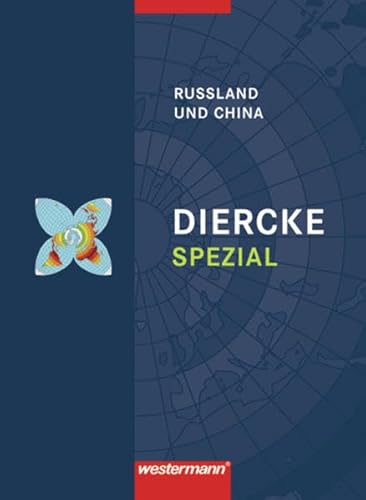 Beispielbild fr Diercke Oberstufe - Ausgabe 2005: Diercke Spezial - Ausgabe 2008 fr die Sekundarstufe II: Russland und China zum Verkauf von Buchmarie