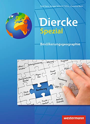 Beispielbild fr Diercke Oberstufe - Ausgabe 2005: Diercke Spezial - Ausgabe 2009 fr die Sekundarstufe II: Bevlkerungsgeographie: Sekundarstufe 2. Ausgabe 2009 zum Verkauf von medimops