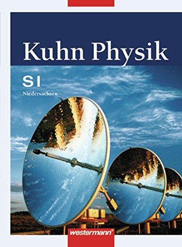 Beispielbild fr Kuhn Physik SI - Ausgabe 2007 fr Niedersachsen: Schlerband 7 - 10 zum Verkauf von medimops