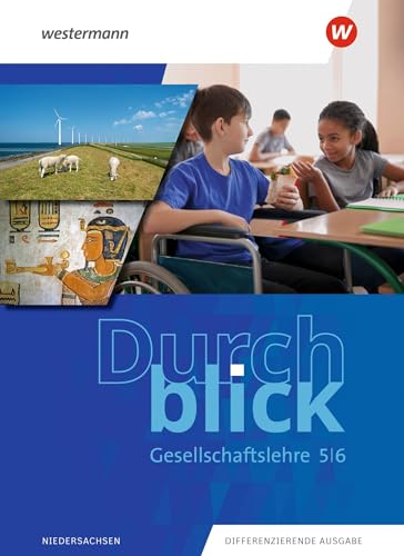 Beispielbild fr Durchblick 5/6: Gesellschaftslehre - Niedersachsen, Differenzierende Ausgabe. zum Verkauf von Antiquariat  >Im Autorenregister<