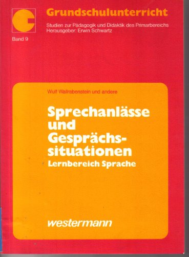 Stock image for Sprechanlsse und Gesprchssituationen. Lernbereich Sprache for sale by medimops