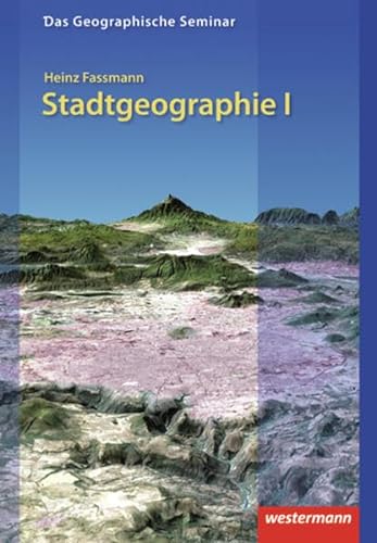 Stadtgeographie I - Heinz Fassmann