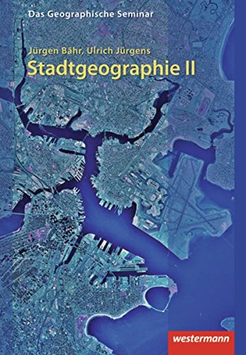 Stadtgeographie 2 (9783141603651) by BÃ¤hr, JÃ¼rgen; JÃ¼rgens, Ulrich