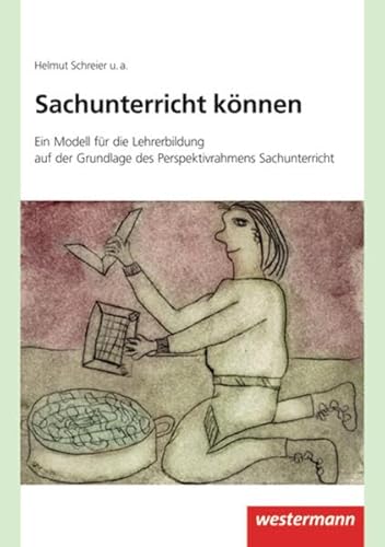 9783141610918: Sachunterricht knnen: Ein Modell fr die Lehrerbildung