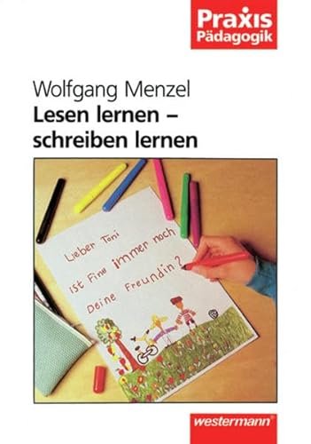 Lesen lernen, schreiben lernen. (Lernmaterialien) (9783141620047) by Menzel, Wolfgang