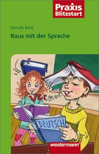 Beispielbild fr Praxis Blitzstart: Raus mit der Sprache zum Verkauf von medimops