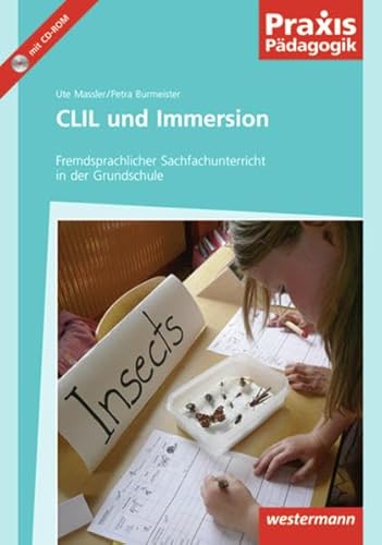 Beispielbild fr CLIL und Immersion: Fremdsprachlicher Sachfachunterricht in der Grundschule (Praxis Pdagogik) zum Verkauf von medimops