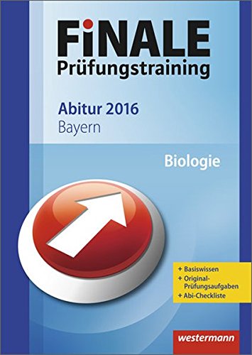 Beispielbild fr Finale - Prfungstraining Abitur Bayern : Abiturhilfe Biologie 2016 zum Verkauf von Buchpark