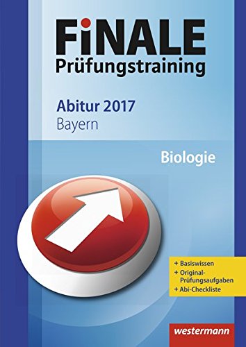 Beispielbild fr FiNALE Prfungstraining Abitur Bayern : Biologie 2017 zum Verkauf von Buchpark