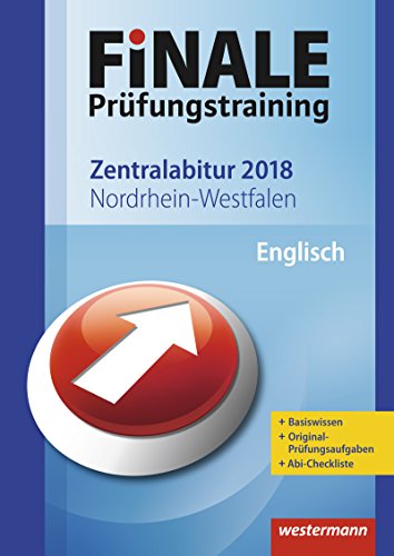 Imagen de archivo de FiNALE Prfungstraining Zentralabitur Nordrhein-Westfalen: Englisch 2018 a la venta por medimops