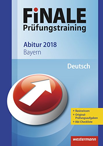 Imagen de archivo de FiNALE Prfungstraining Abitur Bayern: Deutsch 2018 a la venta por medimops