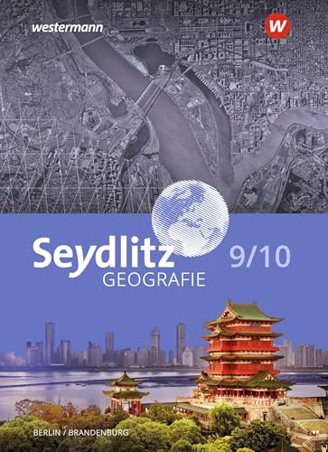 Beispielbild fr Seydlitz Geografie - Ausgabe 2023 fr Berlin und Brandenburg: Schlerband 9 / 10 zum Verkauf von medimops