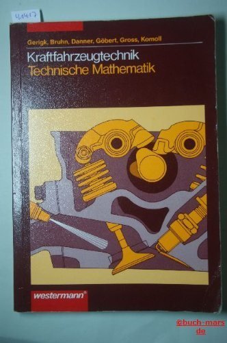 Beispielbild fr Kraftfahrzeugtechnik. Technische Mathematik. Lsungsband zum Verkauf von medimops