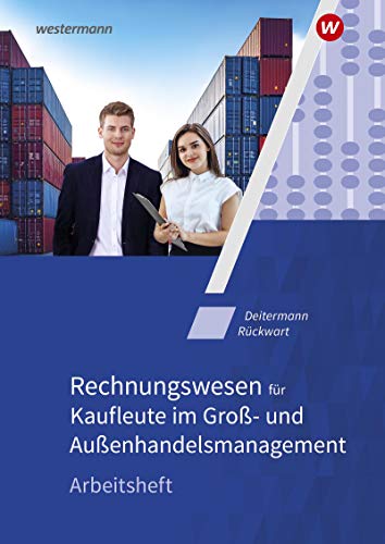 Stock image for Rechnungswesen fr Kaufleute im Gro- und Auenhandelsmanagement. Arbeitsheft for sale by Revaluation Books