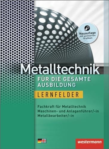 Stock image for Metalltechnik fr die gesamte Ausbildung: Lernfelder: Schlerband for sale by medimops