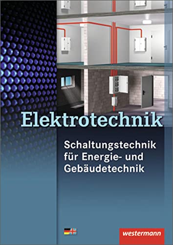9783142212401: Elektrotechnik Fachbildung fr Elektroinstallateure. Schaltungs- und Installationstechnik