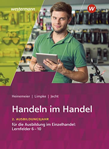 Stock image for Handeln im Handel. 2. Ausbildungsjahr im Einzelhandel. Schlerband for sale by GreatBookPrices