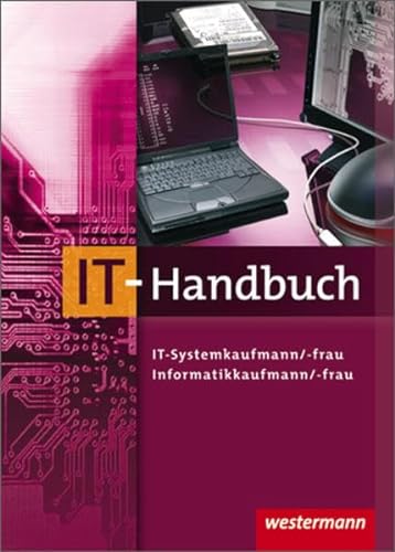 IT-Handbuch (9783142250434) by Petersen, Hans J.; Rathgeber, Carsten; Richter, Klaus