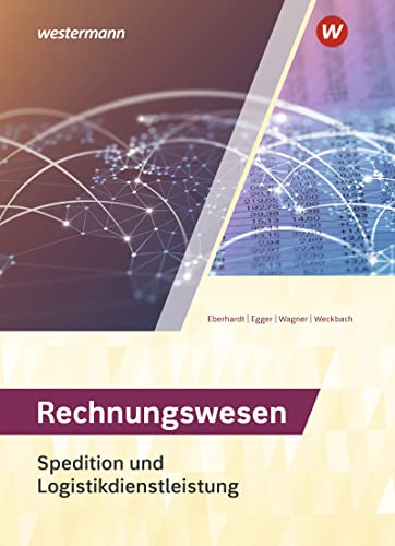 Stock image for Spedition und Logistikdienstleistung. Rechnungswesen: Schlerband for sale by Blackwell's