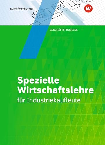 Beispielbild fr Industriekaufleute. Schlerband. Spezielle Wirtschaftslehre zum Verkauf von Revaluation Books