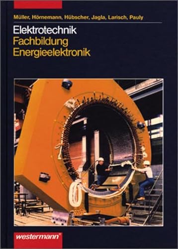 Stock image for Elektrotechnik. Fachbildung Energieelektronik for sale by medimops