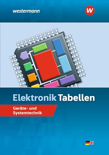 Stock image for Elektronik Tabellen. Gerte- und Systemtechnik: Tabellenbuch for sale by GreatBookPrices
