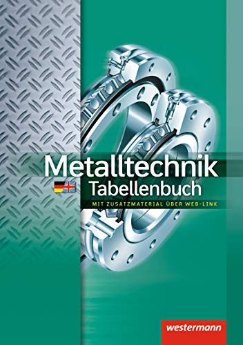 Beispielbild fr Metalltechnik Tabellenbuch: 3. Auflage, 2011 zum Verkauf von medimops