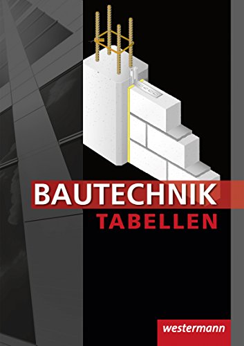 Beispielbild fr Bautechnik Tabellen: Tabellenbuch zum Verkauf von Studibuch