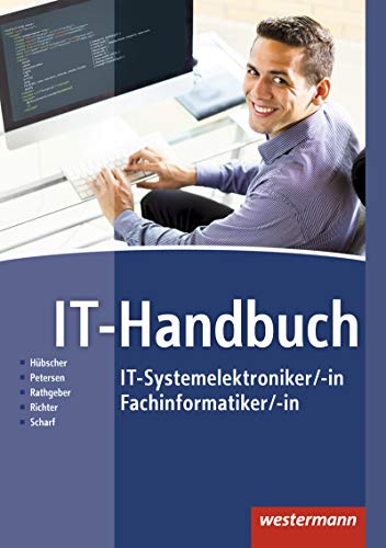 Stock image for IT-Handbuch IT-Systemelektroniker/-in Fachinformatiker/-in. Schlerband for sale by GF Books, Inc.