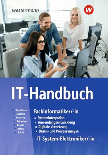 Stock image for IT-Handbuch. Technik: Schlerband: Fachinformatiker/-in IT-Systemelektroniker/-in for sale by Revaluation Books