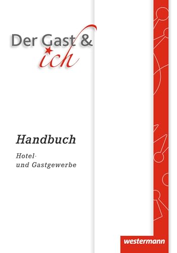 Stock image for Der Gast & ich. Handbuch -Language: german for sale by GreatBookPrices