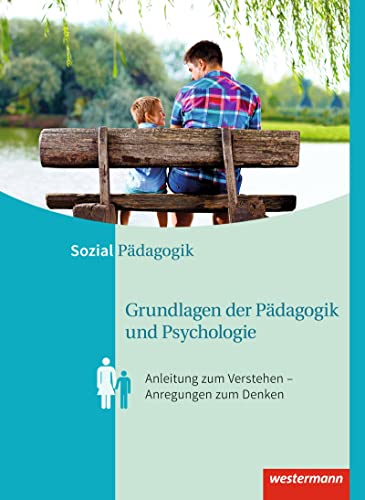 Imagen de archivo de Grundlagen der Pdagogik und Psychologie. Schlerband -Language: german a la venta por GreatBookPrices