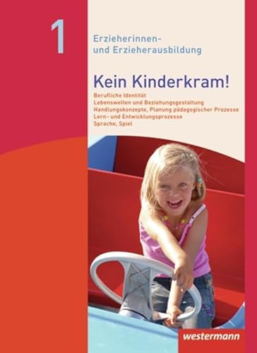 Imagen de archivo de Kein Kinderkram! Band 1. Schlerbuch -Language: german a la venta por GreatBookPrices