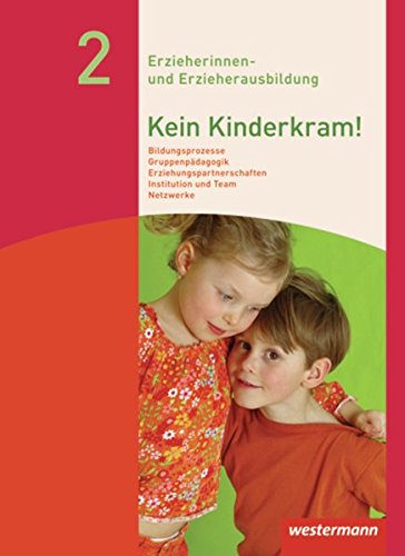 Stock image for Kein Kinderkram! Band 2 SB for sale by Blackwell's