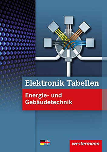 9783142450360: Elektronik Tabellen Energie- und Gebudetechnik: 1. Auflage, 2012