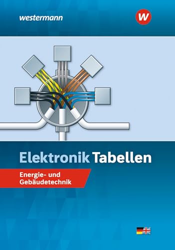 Stock image for Elektronik Tabellen. Energie- und Gebudetechnik: Tabellenbuch for sale by Blackwell's