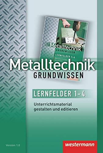 9783143642023: Metalltechnik Grundwissen: CD-ROM Unterrichtsmaterial gestalten