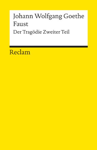 Imagen de archivo de FAUST Der Tragdie zweiter Teil. a la venta por German Book Center N.A. Inc.