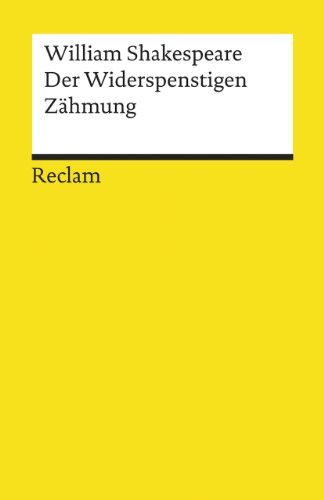 Beispielbild fr Der Widerspenstigen Zhmung. zum Verkauf von medimops