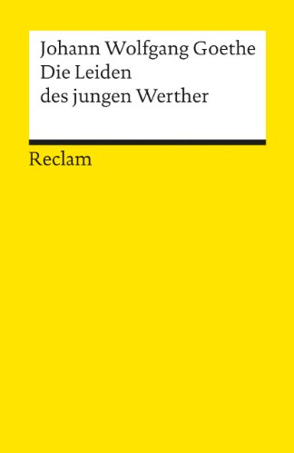 9783150000670: Die Leiden Des Jungen Werther: Textausgabe mit Nachwort